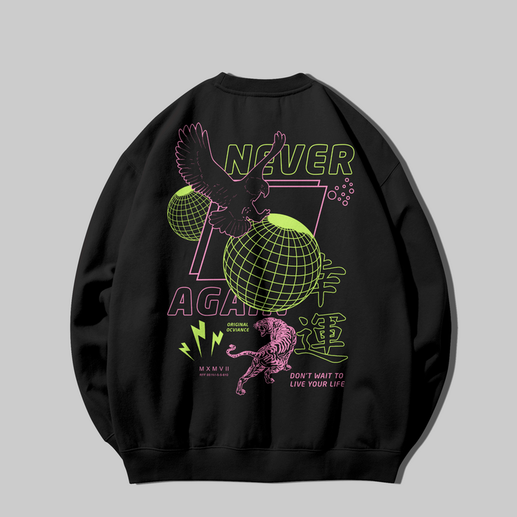 LONG SLEEVE PREMIUM   "NEVER AGAIN"